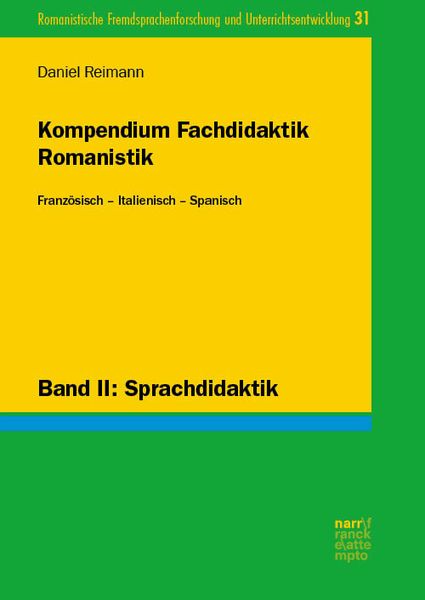 Produktbild: Kompendium Fachdidaktik Romanistik. Franz&ouml;sisch &ndash; Italienisch &ndash; Spanisch