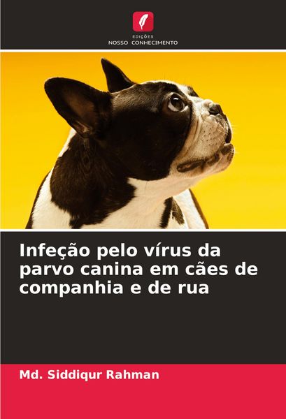 Produktbild: Infe&ccedil;&atilde;o pelo v&iacute;rus da parvo canina em c&atilde;es de companhia e de rua