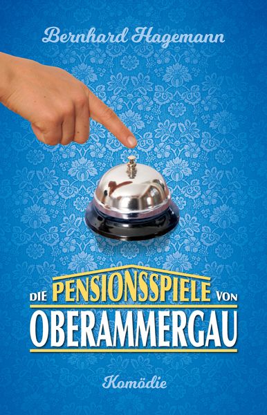 Produktbild: Die Pensionsspiele von Oberammergau