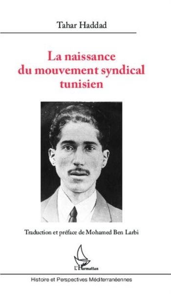 Produktbild: La naissance du mouvement syndical tunisien