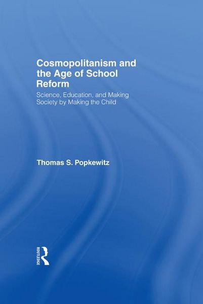Produktbild: Cosmopolitanism and the Age of School Reform