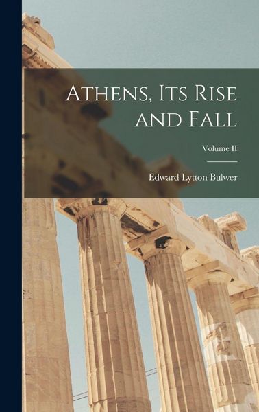 Produktbild: Athens, Its Rise and Fall; Volume II