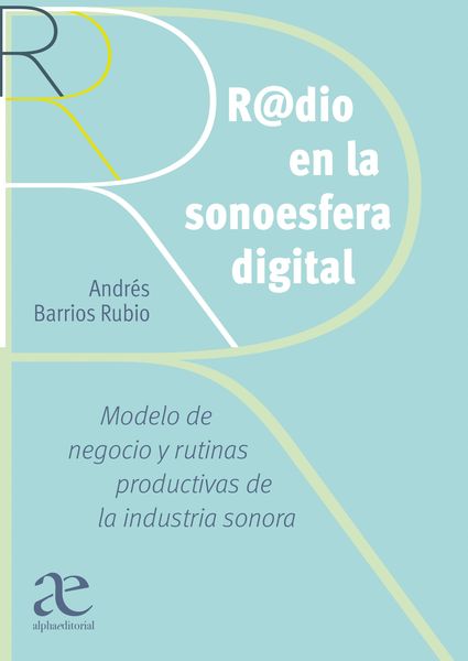 Produktbild: R@dio en la sonoesfera digital