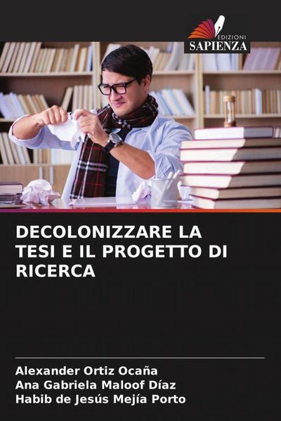 Produktbild: Decolonizzare La Tesi E Il Progetto Di Ricerca