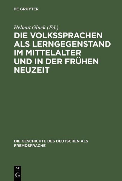 Produktbild: Die Volkssprachen als Lerngegenstand im Mittelalter und in der fr&uuml;hen Neuzeit
