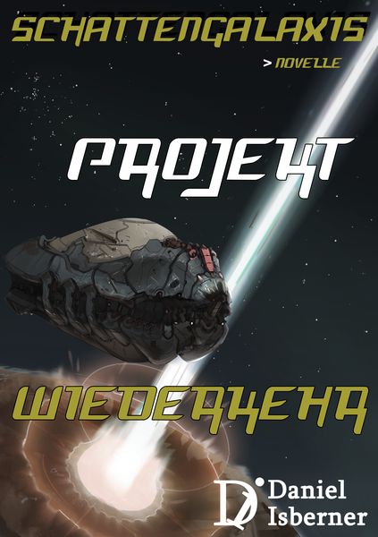 Produktbild: Schattengalaxis - Projekt Wiederkehr