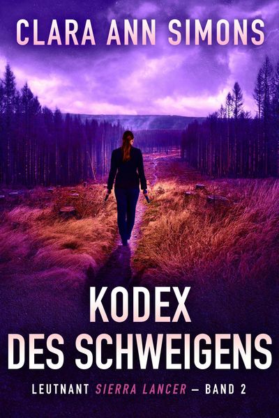 Produktbild: Kodex des Schweigens (Leutnant Sierra Lancer, #2)