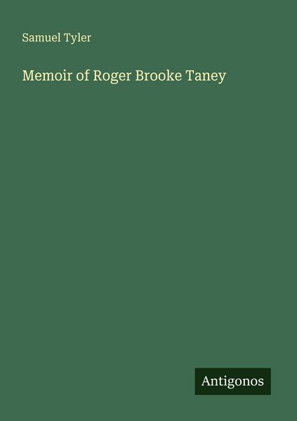 Produktbild: Memoir of Roger Brooke Taney