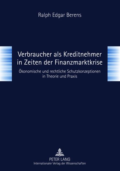 Produktbild: Verbraucher als Kreditnehmer in Zeiten der Finanzmarktkrise
