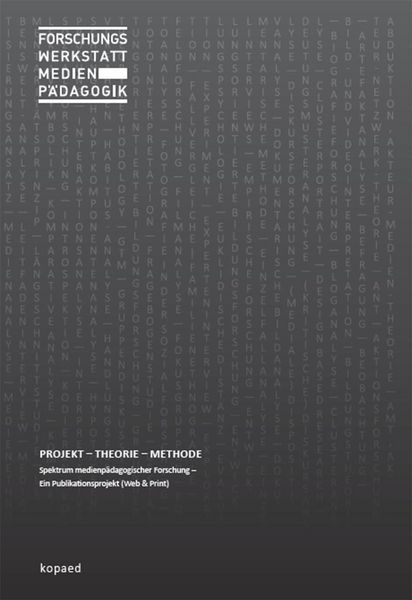 Produktbild: Forschungswerkstatt Medienp&auml;dagogik: Projekt - Theorie - Methode