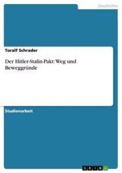 Produktbild: Der Hitler-Stalin-Pakt: Weg und Beweggr&uuml;nde