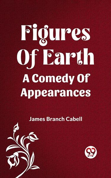 Produktbild: Figures Of Earth A Comedy Of Appearances