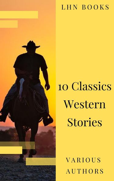 Produktbild: 10 Classics Western Stories