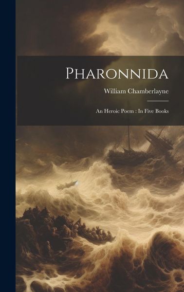 Produktbild: Pharonnida: An Heroic Poem: In Five Books