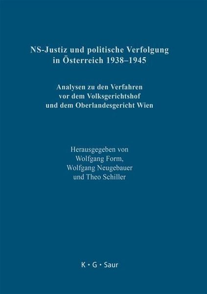 Produktbild: NS-Justiz und politische Verfolgung in &Ouml;sterreich 1938-1945