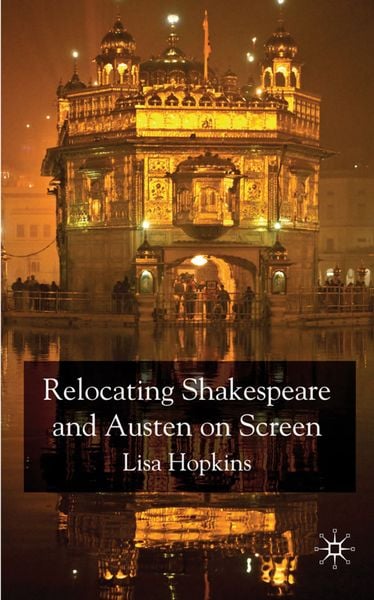 Produktbild: Relocating Shakespeare and Austen on Screen