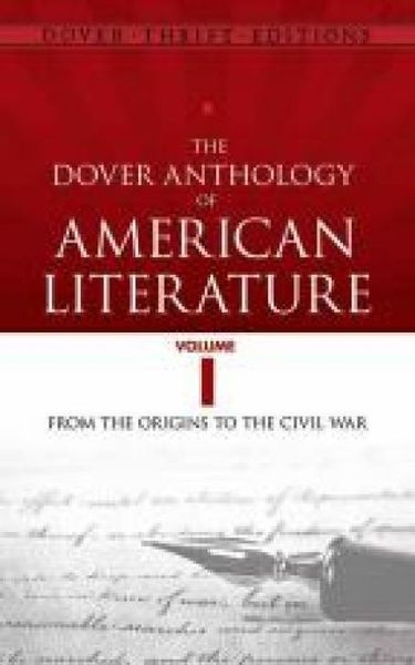 Produktbild: The Dover Anthology of American Literature, Volume I