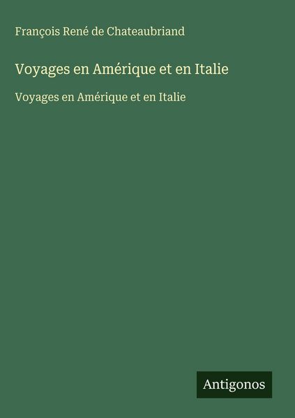 Produktbild: Voyages en Am&eacute;rique et en Italie