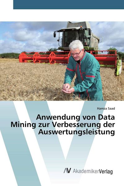 Produktbild: Anwendung von Data Mining zur Verbesserung der Auswertungsleistung