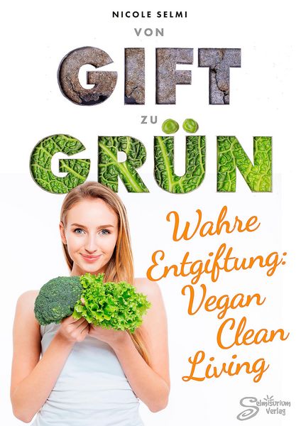 Produktbild: Von Gift zu Gr&uuml;n