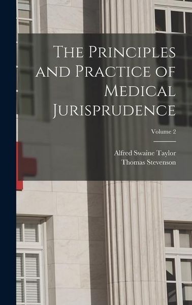 Produktbild: The Principles and Practice of Medical Jurisprudence; Volume 2