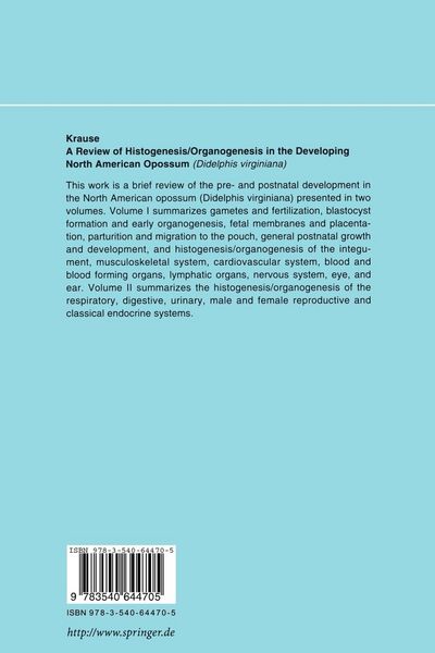 Produktbild: A Review of Histogenesis/Organogenesis in the Developing North American Opossum (Didelphis virginiana)