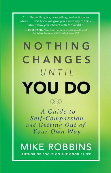 Produktbild: Nothing Changes Until You Do