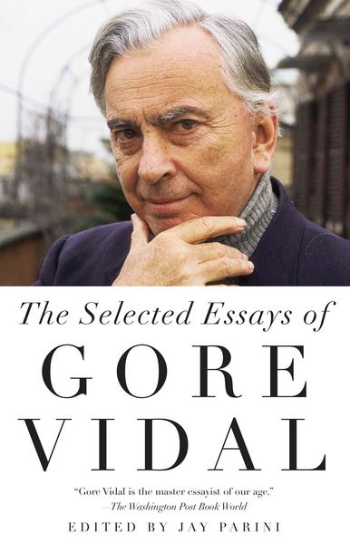 Produktbild: The Selected Essays of Gore Vidal