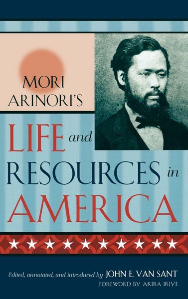 Produktbild: Mori Arinori's Life and Resources in America