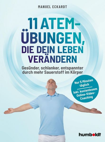 Produktbild: 11 Atem-&Uuml;bungen, die dein Leben ver&auml;ndern