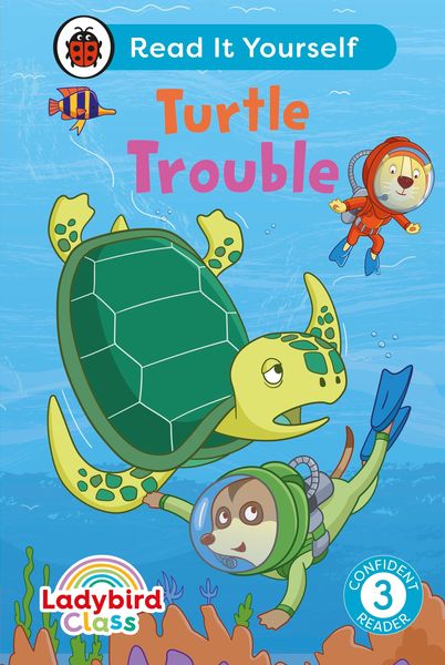 Produktbild: Ladybird Class - Turtle Trouble: Read It Yourself - Level 3 Confident Reader