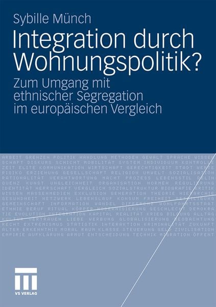 Integration durch Wohnungspolitik?, Taschenbuch von Sybille Münch, VS Verlag für Sozialwissenschaften, 9783531175621
