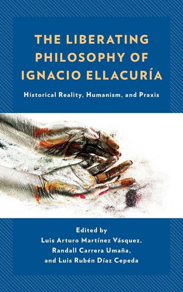 Produktbild: Liberating Philosophy of Ignacio Ellacur&iacute;a