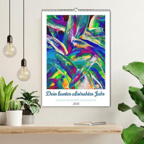 Produktbild: Dein buntes abstraktes Jahr (Wandkalender 2026 DIN A2 hoch), CALVENDO Monatskalender