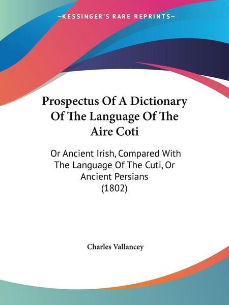 Produktbild: Prospectus Of A Dictionary Of The Language Of The Aire Coti