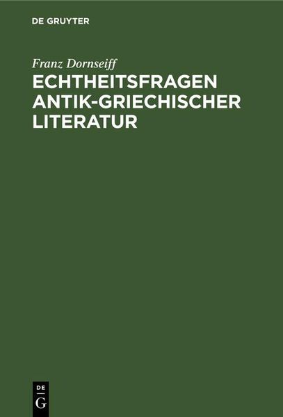 Produktbild: Echtheitsfragen antik-griechischer Literatur