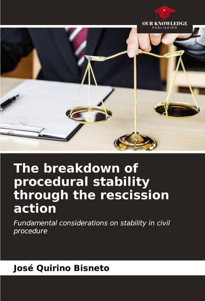 Produktbild: The breakdown of procedural stability through the rescission action