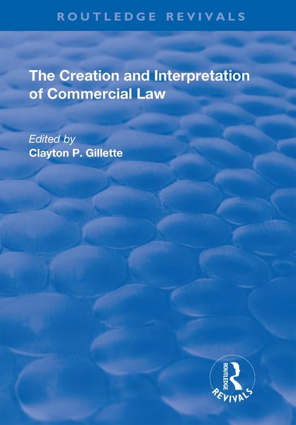 Produktbild: The Creation and Interpretation of Commercial Law