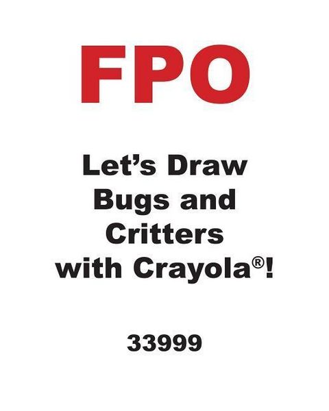 Produktbild: Let's Draw Bugs and Critters with Crayola (R) !