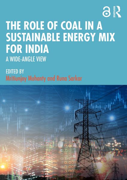 Produktbild: The Role of Coal in a Sustainable Energy Mix for India