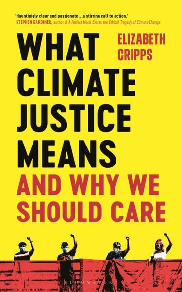 Produktbild: What Climate Justice Means And Why We Should Care