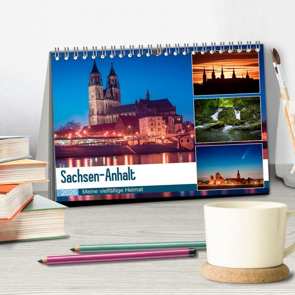 Produktbild: Sachsen-Anhalt - Meine vielf&auml;ltige Heimat (Tischkalender 2026 DIN A5 quer), CALVENDO Monatskalender