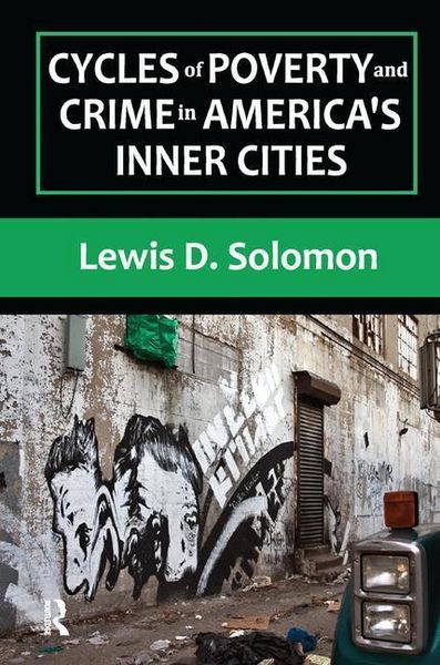 Produktbild: Solomon, L: Cycles of Poverty and Crime in America's Inner C
