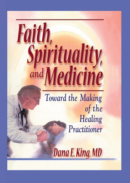 Produktbild: Faith, Spirituality, and Medicine