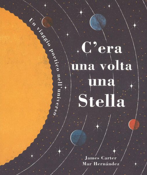Produktbild: C'era una volta una stella. Un viaggio poetico nell'universo