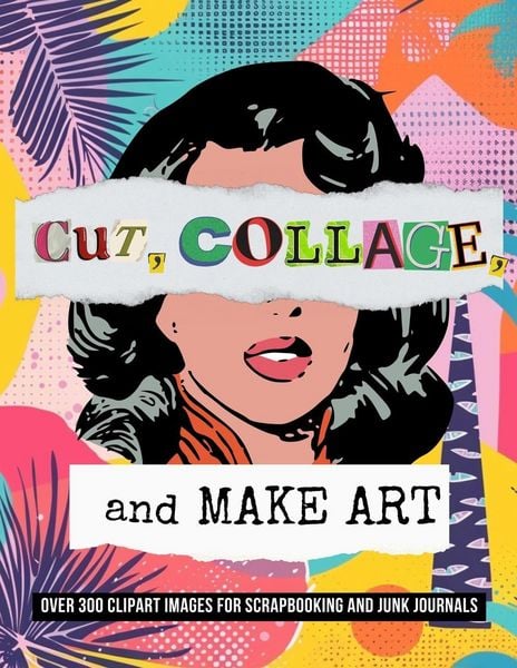 Produktbild: Cut, Collage, and Make Art