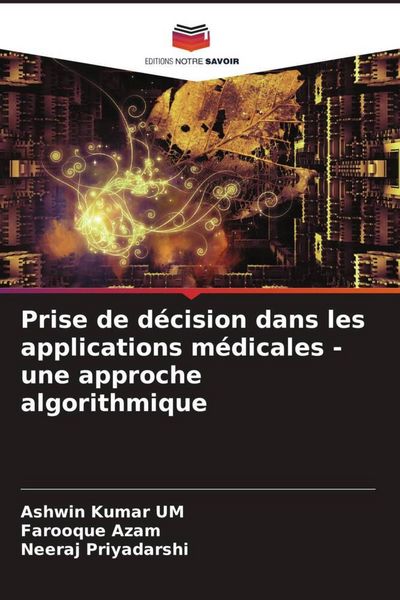 Produktbild: Prise de d&eacute;cision dans les applications m&eacute;dicales - une approche algorithmique