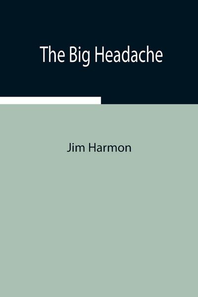 Produktbild: The Big Headache