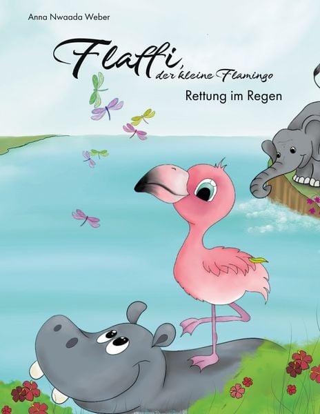 Produktbild: Flaffi, der kleine Flamingo - Rettung im Regen