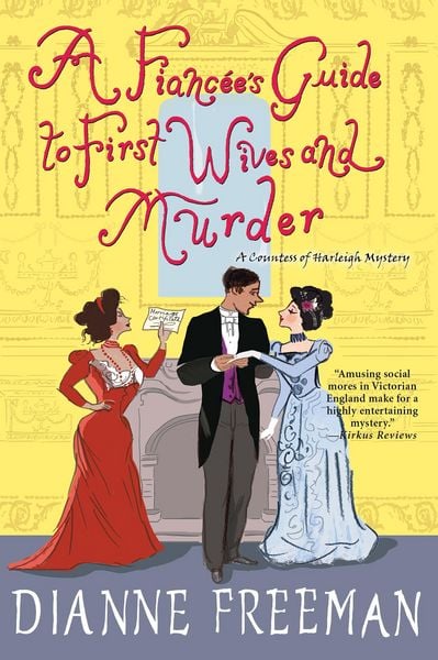 Produktbild: A Fianc&eacute;e's Guide to First Wives and Murder